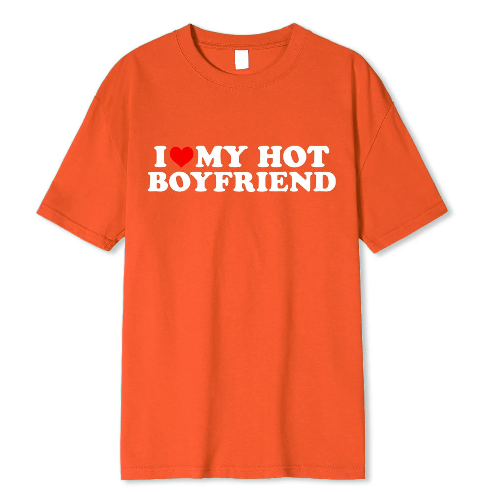 I Love My Hot Girlfriend T-Shirt