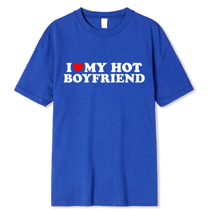 I Love My Hot Girlfriend T-Shirt